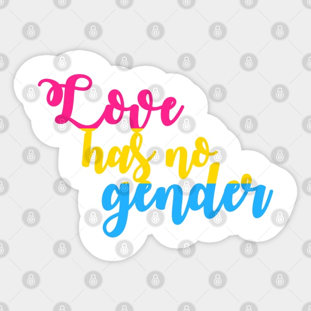 Love has no gender Pansexual flag Sticker by Love Freely Clothing Company